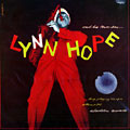 and his tenor sax, Lynn Hope