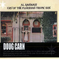 Al Rahman ! Cry of the Floridian Tropic Son, Doug Carn