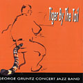 Tiger by the tail, George Gruntz