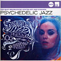 Psychedelic Jazz, Dorothy Ashby , Roy Ayers , Pierre Henry , Volker Kriegel , Gabor Szabo , Jonny Teupen