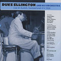 Duke Ellington and his Orchestra: LIve in Zurich, Switzerland 2.5.1950, Duke Ellington