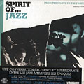 From the roots to the fruits, Chet Baker , Gordon Beck , John Coltrane , Charlie Mingus , Anita O'Day , Buddy Rich , Nina Simone , Erik Truffaz