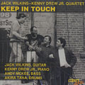 Keep in Touch, Kenny Drew Jr. , Jack Wilkins