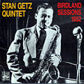 Birdland sessions 1952, Stan Getz