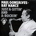 Just a-sitting and a-rockin', Paul Gonsalves , Ray Nance