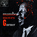 Mambo moves, Erroll Garner