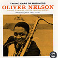 Taking Care of Business, Oliver Nelson
