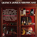 Showcase, Quincy Jones