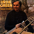 Bein' green, Urbie Green