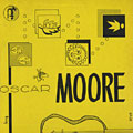 Oscar Moore Quartet, Oscar Moore