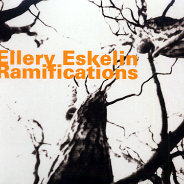 Ramifications,Ellery Eskelin