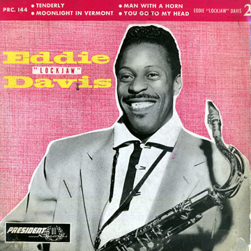 Eddie Lockjaw Davis,Eddie Davis