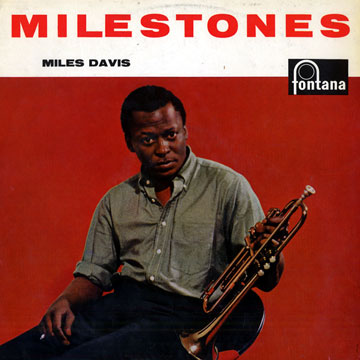 Milestones,Miles Davis