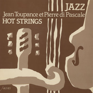 Hot strings,Pierre Di Pascale , Jean Toupance