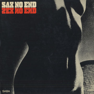 Sax no end,Francy Boland , Kenny Clarke