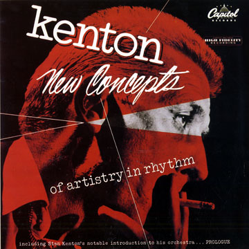 New concepts of artistry in rhythm,Stan Kenton