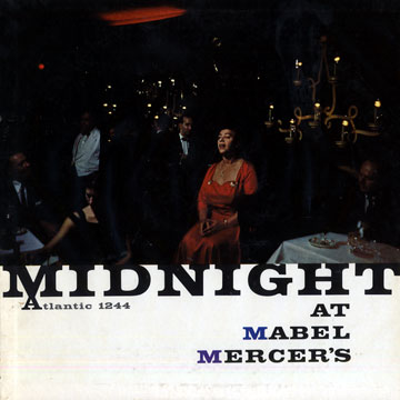 Midnight at Mabel Mercer's ,Mabel Mercer