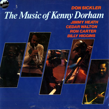 The music of Kenny Dorham,Don Sickler
