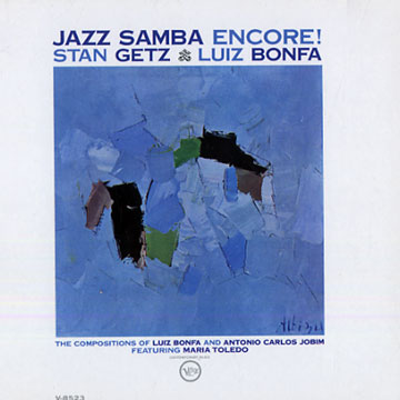 Jazz Samba encore!,Luiz Bonfa , Stan Getz