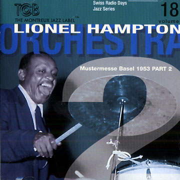 Lionel Hampton Orchestra part 2- vol.18,Lionel Hampton