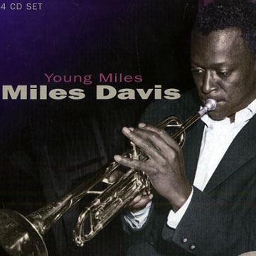 young Miles,Miles Davis