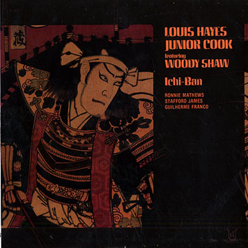 Ichi-ban,Junior Cook , Louis Hayes , Woody Shaw
