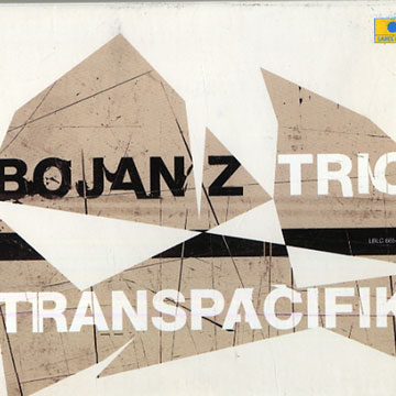 Transpacifik, Bojan Z