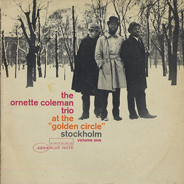 At the golden circle vol.1,Ornette Coleman