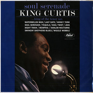 Soul serenade, King Curtis