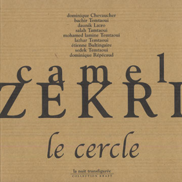Le cercle,Camel Zekri