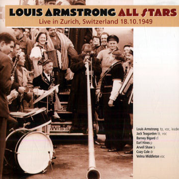 Live in Zurich, Switzerland 18.10.1949,Louis Armstrong