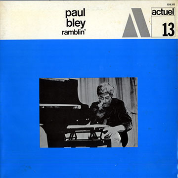 Ramblin',Paul Bley
