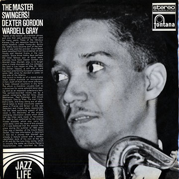 The Master Swingers !,Dexter Gordon , Wardell Gray