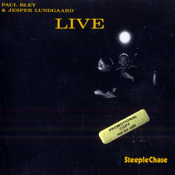 Paul Bley and Jesper Lindgaard 'Live',Paul Bley , Jesper Lundgaard