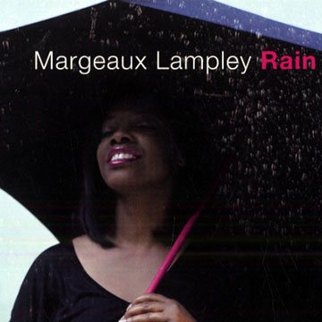 Rain,Margeaux Lampley