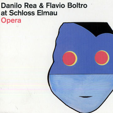Opera,Flavio Boltro , Danilo Rea