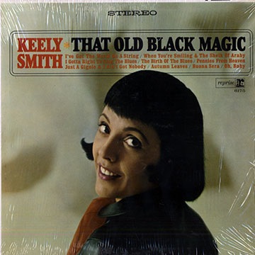 That old black magic,Keely Smith