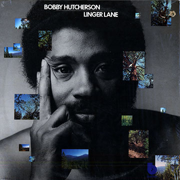 Linger lane,Bobby Hutcherson
