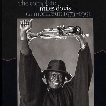 The Complete Miles Davis at Montreux 1973-1991,Miles Davis