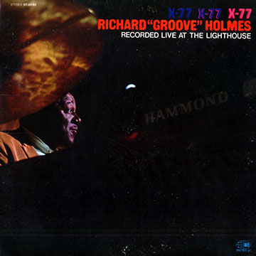 X -77,Richard Holmes