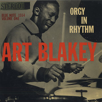 Orgy in rhythm Vol. 1,Art Blakey
