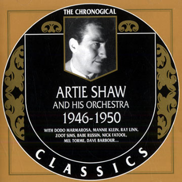 Artie Shaw and his Orchestra 1946-1950,Artie Shaw