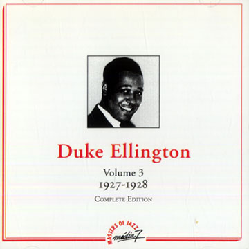 Volume 3 1927 - 1928,Duke Ellington