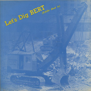 Let's Dig Bert,Eddie Bert