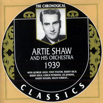 Artie Shaw and his orchestra 1939,Artie Shaw