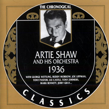 Artie Shaw and his orchestra 1936,Artie Shaw