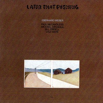 Later that evening,Eberhard Weber