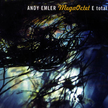 E total,Andy Emler