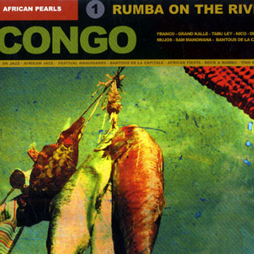 Congo: Rumba on the river, Various Artists