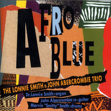 Afro Blue,John Abercrombie , Lonnie Smith